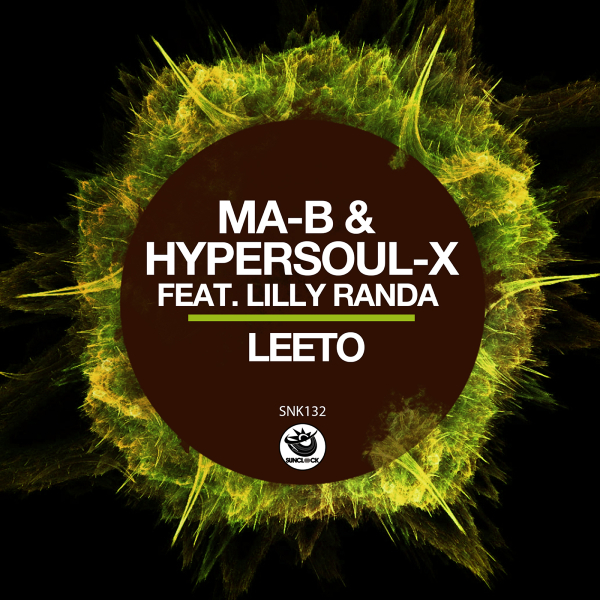 Ma-B & HyperSOUL-X Feat. Lilly Randa - Leeto (Journey) (Dubbed V - HT) - SNK132 Cover